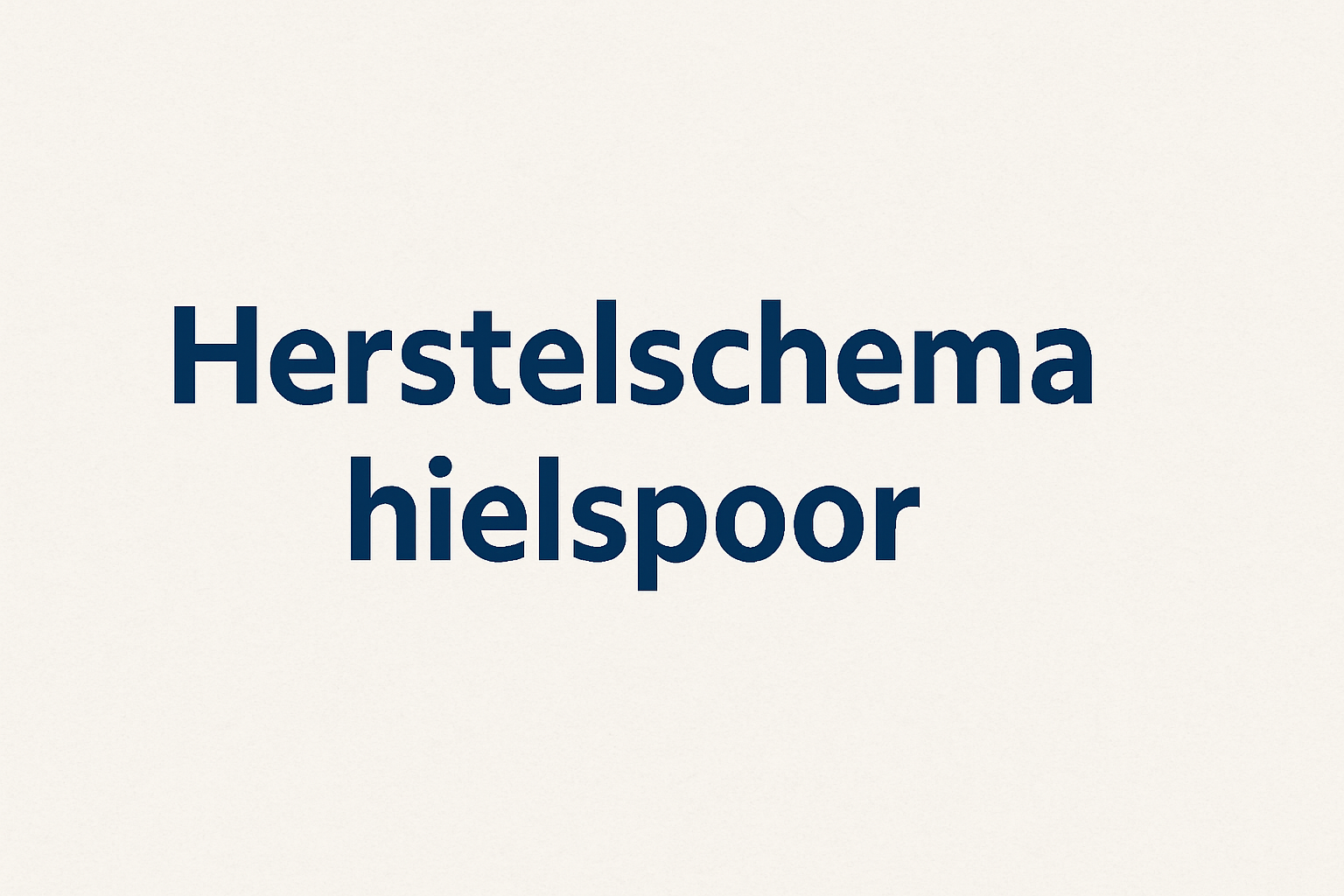 herstelschema_hielspoor